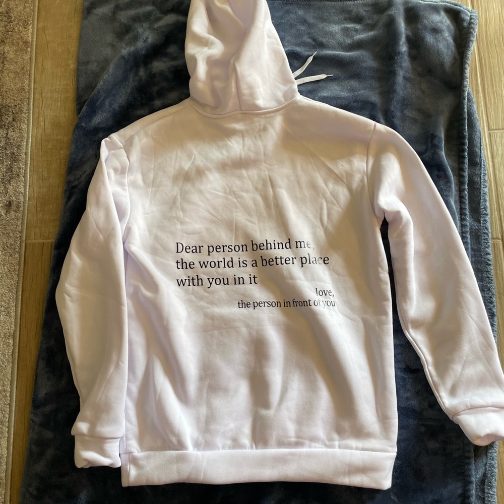 White Hoodie with Inspirational Quote
Washed never worn , polyester